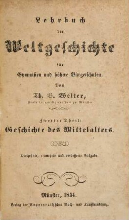 Lehrbuch der Weltgeschichte für Gymnasien und höhere Bürgerschulen, 2. Geschichte des Mittelalters
