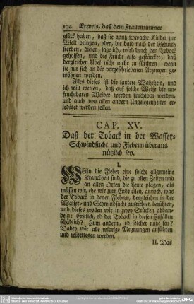Cap. XV. Daß der Toback in der Wasser-Schwindsucht und Fiebern überaus nützlich sey