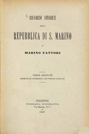 Ricordi storici della repubblica di S. Marino di Marino Fattori