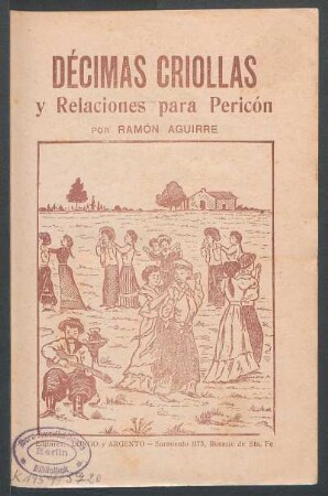 Décimas criollas y relaciones para pericón