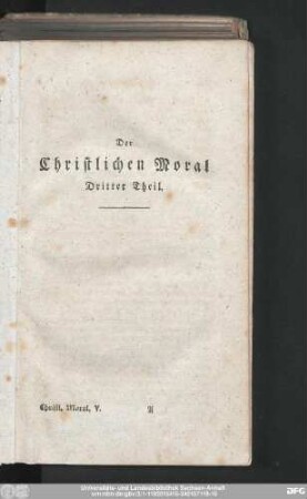 Der Christlichen Moral Dritter Theil.