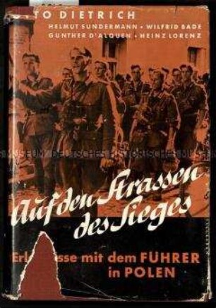 Erlebnisbericht deutscher Soldaten über den Polenfeldzug 1939