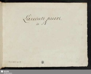 Laudate pueri - Mus.4657-D-38 : V (4), Coro, orch; B|b