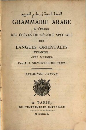 Grammaire arabe : à l'usage des élèves de l'École Spéciale des Langues Orientales Vivantes, 1