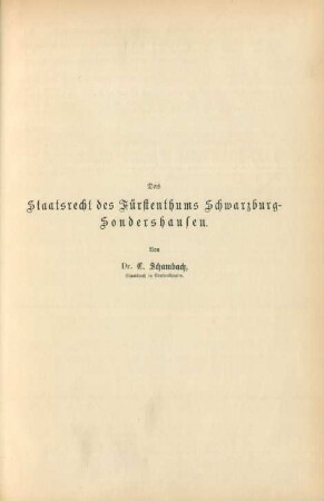 Das Staatsrecht des Fürstenthums Schwarzburg-Sondershausen