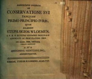 Dissertatio Ivridica, De Conservatione Svi Tanqvam Primo Principio Ivris