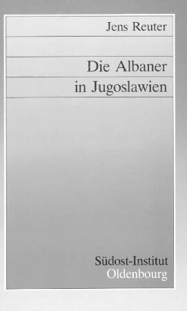 Die Albaner in Jugoslawien