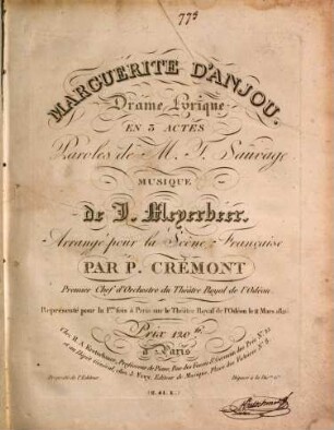 Marguerite d'Anjou : drame lyrique en 3 actes ; représenté pour la 1ére fois à Paris sur le Théâtre Royal de l'Odéon le 11 mars 1826. [1]