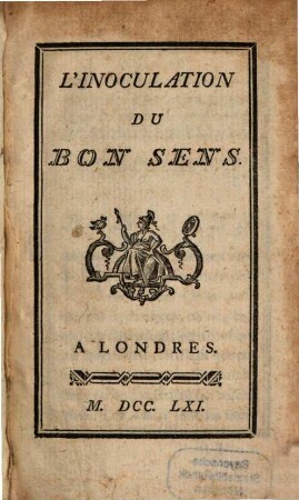 L' inoculation du bon sens