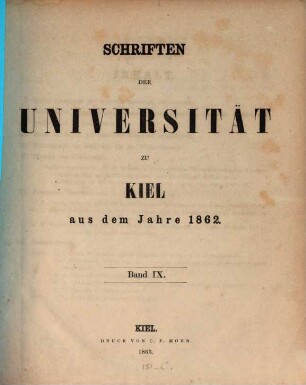 Schriften der Universität zu Kiel : aus d. Jahre ... 9, 9. 1862