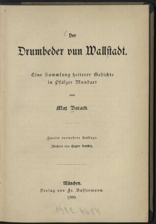 Der Drumbeder vun Wallstadt : eine Sammlung heiterer Gedichte in Pfälzer Mundart