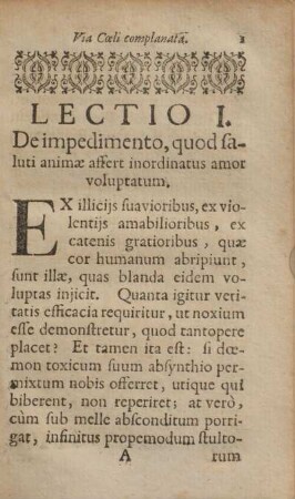 Lectio I. De impedimento, quod saluti animæ affert inordinatus amor voluptatum.