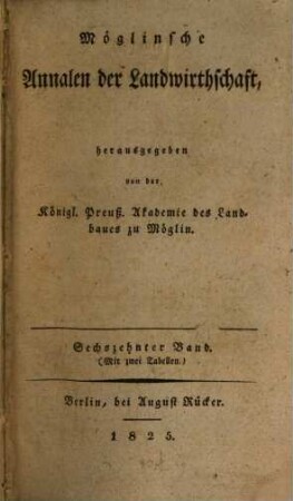 Möglinsche Annalen der Landwirthschaft. 16. 1826