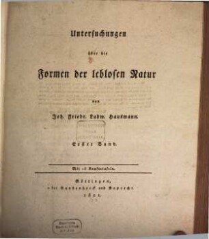 Untersuchungen über die Formen der leblosen Natur