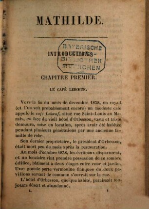 Mathilde : mémoires d'une jeune femme, 1