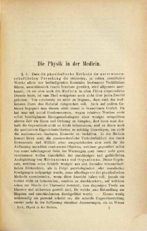 Die Physik in der Medicin : Versuch einer elementaren Darstellung der organischen Naturlehre ; für Ärzte, Naturforscher und Studirende