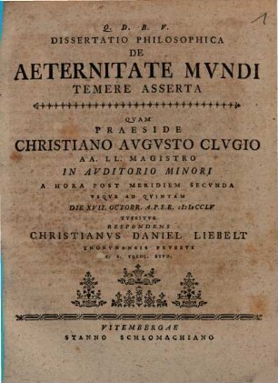 Dissertatio Philosophica De Aeternitate Mvndi Temere Asserta