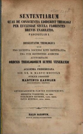 Sententiarum quas de conscientia ediderint theologi per ecclesiae secula florentes brevis enarratio