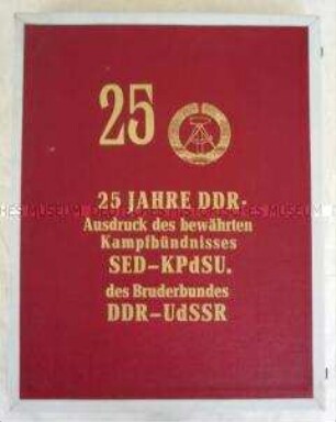 Dokumentation zur deutsch-sowjetischen Freundschaft, zum 25. Jahrestag der DDR