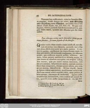 VI. Uxor vidua pro mortuo marito intercedens videtur pro extraneo fideiubere, sed tamen suspecta est illa fideiussio.