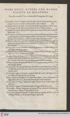 Nomi degli autori, che hanno scritte le relationi