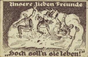Unsere lieben Freunde "Hoch soll'n sie leben!"
