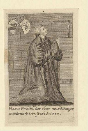 Hans Friedel (= Freidel) d. Ä.; gest. 1547