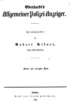 Eberhardt's allgemeiner Polizei-Anzeiger. 47. 1858 = Juli - Dez.