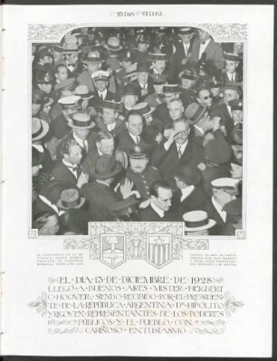 El día 13 de diciembre de 1928 llegó a Buenos Aires Mister Herbert C. Hoover ...