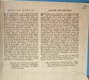 Avis Au Public. Le 28 Novembre 1792. l'armee Françoise a commencé le bombardement da la Citadelle d'Anvers à 3 heures après midi ... : = Bericht Aen Het Volk. Woensdag den 28.November 1792. heest het Fransch Leger de bombardering van het Kasteel van Antwerpen begonst ten 3. uren naer middag ...