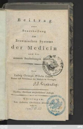 Beitrag zur Beurtheilung des Brownischen Systems der Medicin und der neueren Bearbeitungen desselben