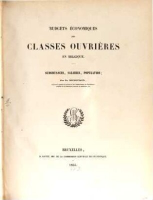 Budgets économiques des classes ouvrières en Belgique : Subsistances. Salaires. Population