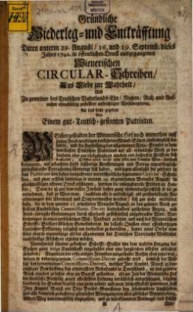 Gründliche Widerlegung und Entkräfftung deren 29. August, 16. und 17. September 1742 ausgegangenen Wienerischen Circular-Schreiben
