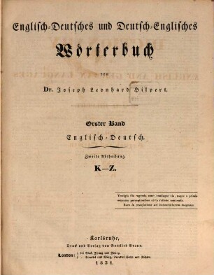 A dictionary of the English and German languages, 1,2. English and German; K - Z