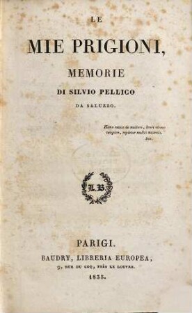 Le mie prigioni : memorie