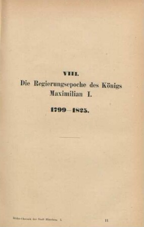 VIII. Die Regierungsepoche des Königs Maximilian I. 1799-1825