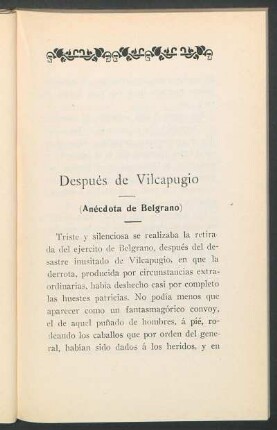 Después de Vilcapugio : (Anécdota de Belgrano)