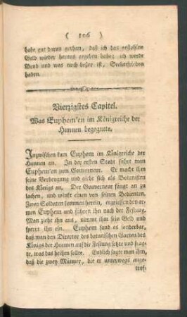 Vierzigstes Capitel. Was Euphem'en im Königreiche der Hunnen begegnete.