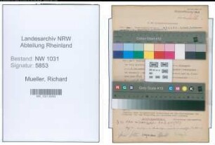 Entnazifizierung Richard Mueller , geb. 21.12.1880 (Landessekretaer)