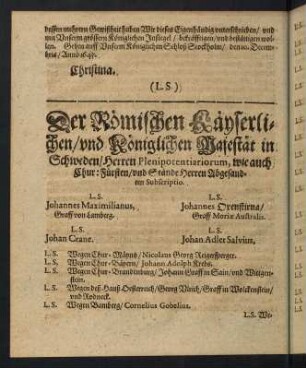 I2v-I4v, Der Römischen Käyserlichen, und Königlichen Majestät in Schweden, ...