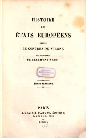 Histoire des états européens depuis le Congrès de Vienne, 5. Etats italiens