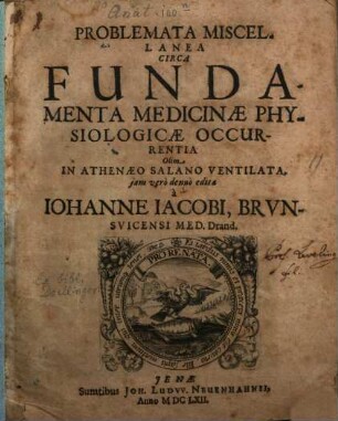 Problemata Miscellanea Circa Fundamenta Medicinae Physiologicae Occurrentia