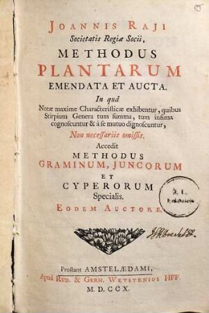 Joannis Raji Methodus plantarum : emendata et aucta ; in qua notae maxime characteristicae exhibentur, ...