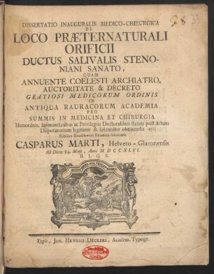 Dissertatio Inauguralis Medico-Chirurgica De Loco Præternaturali Orificii Ductus Salivalis Stenoniani Sanato