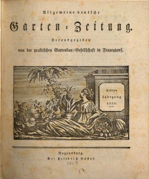 Allgemeine deutsche Garten-Zeitung. 11. 1833