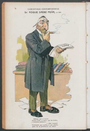 Dr. Roque Sáenz Peña : Caricaturas contemporáneas