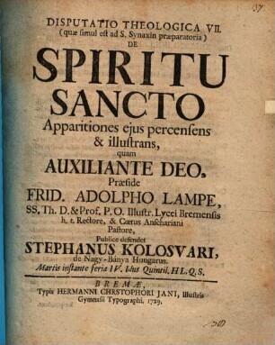 Disp. theol. de spiritu sancto, Disp. VII.. Apparitiones eius percensens illustrans