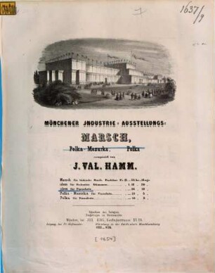 Münchener Industrie-Ausstellungs-Marsch : für Pianoforte