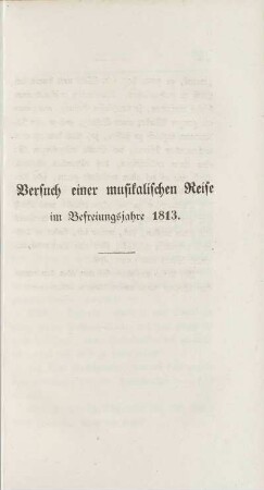 Versuch einer musikalischen Reise im Befreiungsjahre 1813