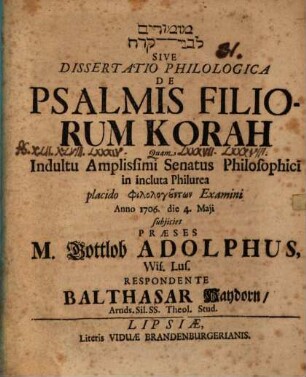 Mizmôrîm li-Venê Qoraḥ sive dissertatio philologica de psalmis filiorum Korah